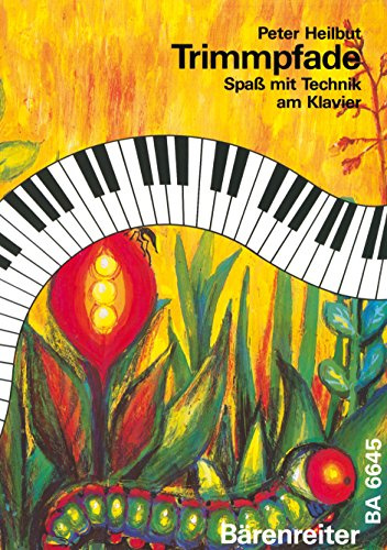 Trimmpfade. Spass mit Technik am Klavier - Piano - Buch