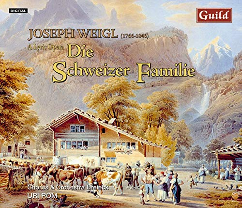 Swiss Family: A Lyric Opera in Three Acts