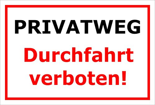 Melis-Folienwerkstatt Schild Privatweg - Durchfahrt verboten – 30x20 cm – 3mm Aluverbund – Bohrlöcher – mehrere Größen/Materialien