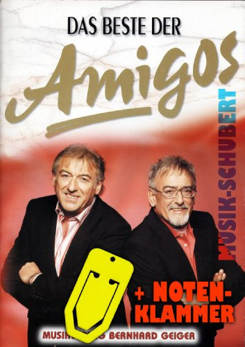 Amigos Songbuch DAS BESTE inkl. praktische Notenklammer - 20 Hits des erfolgreichen Duos arrangiert für Klavier/Keyboard mit Akkorden und vollständigem Text (broschiert) (Noten/Sheetmusic)
