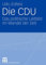 Die CDU: Das politische Leitbild im Wandel der Zeit