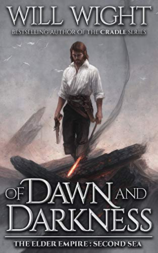 Of Dawn and Darkness (The Elder Empire - Sea Book 2)