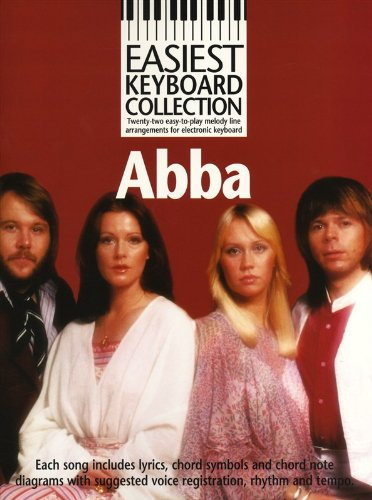 Easiest Keyboard Collection: Abba. Für Melodielinie, Text & Akkorde