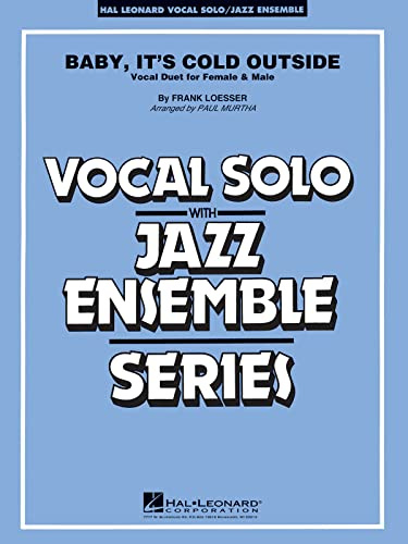 Baby, It's Cold Outside (Key: C) - Vocal Duet (or Trumpet/Flugelhorn and Tenor Sax) - Frank Loesser/arr. Paul Murtha - Score & Parts - SCORE+PARTS