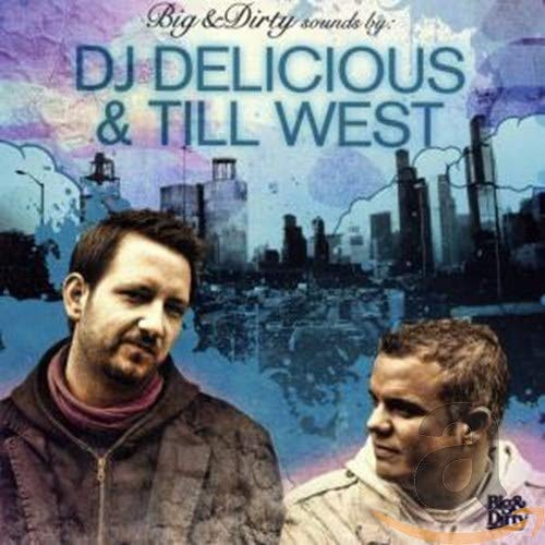 Big & Dirty Sounds by