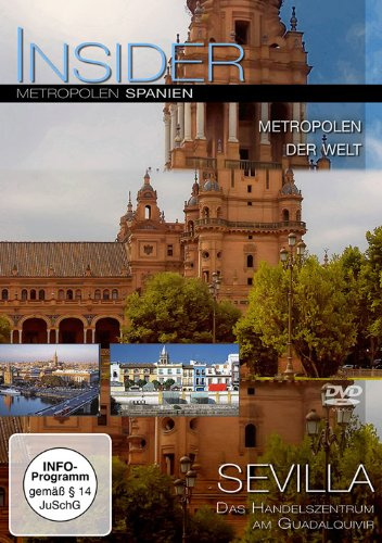 Insider - Metropolen: Sevilla