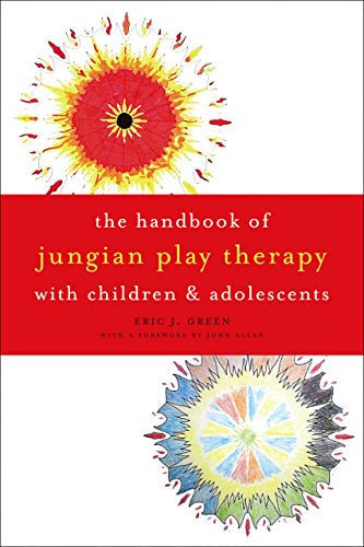 The Handbook of Jungian Play Therapy with Children and Adolescents (English Edition)