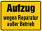 LEMAX® Hinweisschild, Aufzug wegen Reparatur außer Betrieb, Magnet 150 x 200 mm Magnetfolie 200x150mm