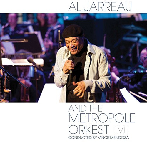 Al Jarreau And The Metropole Orkest Live