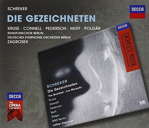 Schreker: Die Gezeichneten