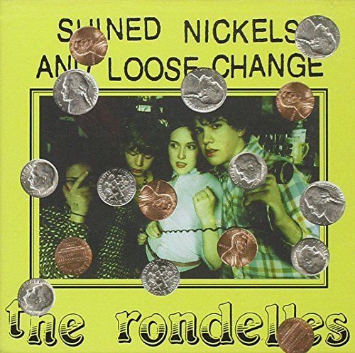 Shined Nickels and Loose Change