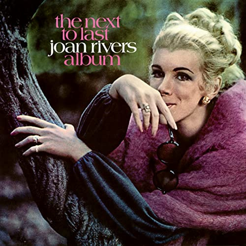 The Next to Last Joan Rivers Album