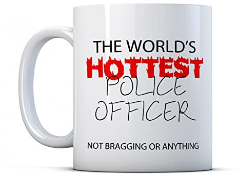 Finger prints - The World's Hottest Police Officer - Funny Policing Gift Mug, Ceramic, 11fl.oz.