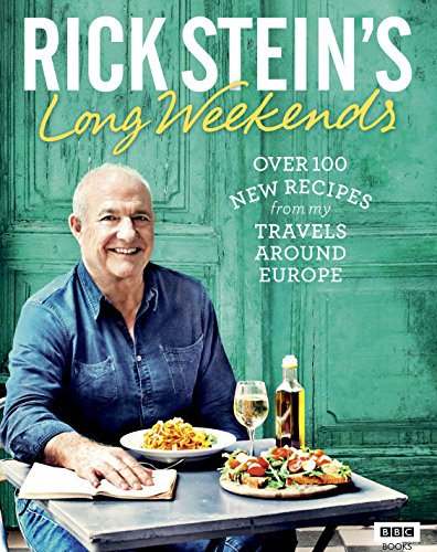 Rick Stein's Long Weekends (English Edition)