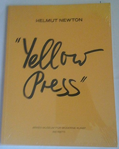 Helmut Newton : pour la liberté de la presse = for press freedom