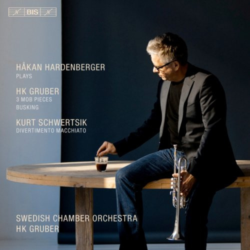 Hardenberger spielt Gruber und Schwertsik