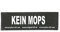 Klettaufschrift, KEIN MOPS, klein, Schwarz