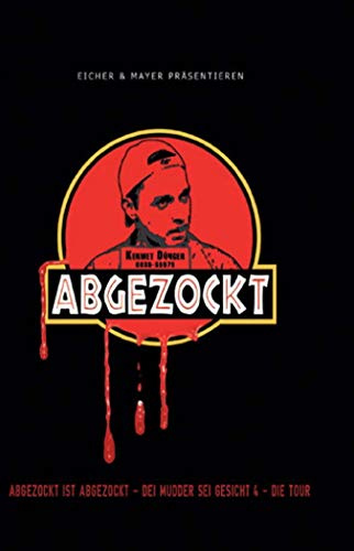 Abgezockt - Dei Mudder sei Gesicht 4