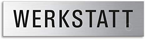 Schild Werkstatt Türschild aus Edelstahl 160 x 40 mm selbstklebend Nr.8392