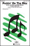 Hal Leonard Puttin' On the Ritz SSA Arranged by Kirby Shaw