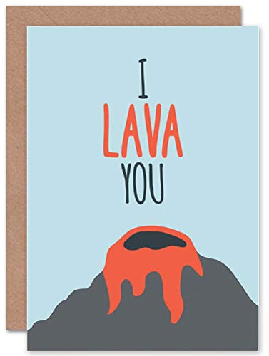 Wee Blue Coo CARD GREETING QUOTE MOTIVATION LAVA LOVE PUN VOLCANO