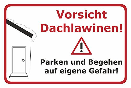 Melis-Folienwerkstatt Schild Vorsicht Dachlawinen - 30x20cm - 3mm Aluverbund – 20 VAR S00018-023-B
