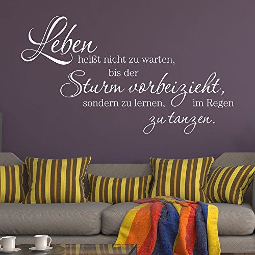 Wandtattoo Leben heißt im Regen zu tanzen (Farbe grau/Größe 80x44cm)