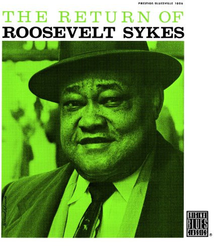 The Return Of Roosevelt Sykes