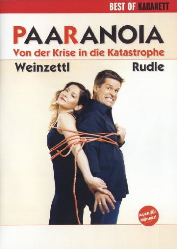 Paaranoia - Von der Krise in die Katastrophe