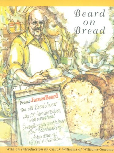 Beard on Bread: A Cookbook (English Edition)