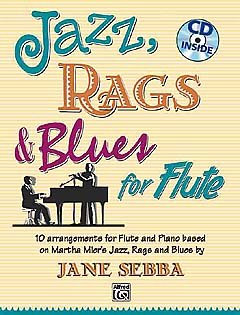 Verlag Alfred Music Publishing GmbH Jazz Rags & Blues Grade 2-3 - arrangiert für Querflöte - Klavier - mit CD [Noten/Sheetmusic] Komponist: MIER Martha + SEBBA Jane