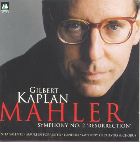 Gilbert Kaplan Mahler: Symphony No. 2 Resurrection