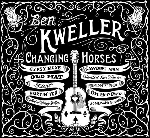 Changing Horses Ben Kweller