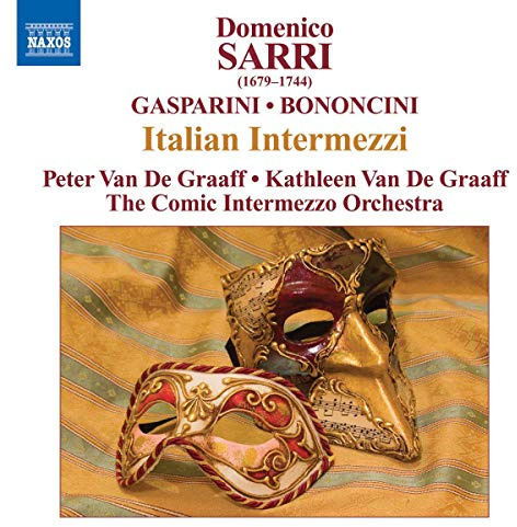 Sarri / Gasparini / Bononcini: Italian Intermezzi
