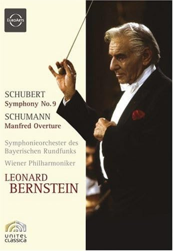 Leonard Bernstein - Schubert: Symphony No. 9/Schumann: Manfred Overture