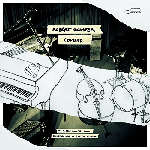 Covered: The Robert Glasper Trio Recorded Live at Capitol Studios[2 LP]
