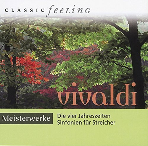 Meisterwerke Vivaldi-die Vier Jahreszeiten