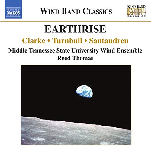 Earthrise (Music For Wind Band)