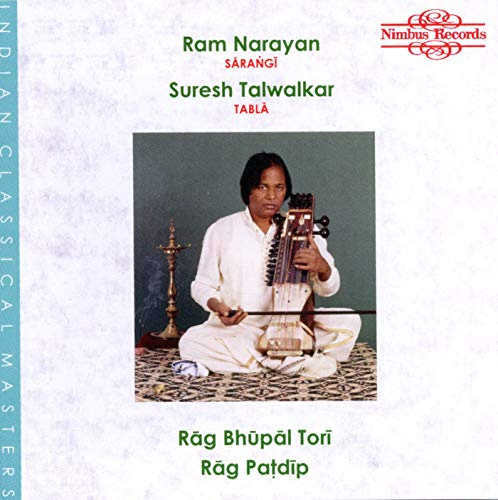 Rag Bhupal Tori / Rag Patdip - Ram Narayan, Sarangi