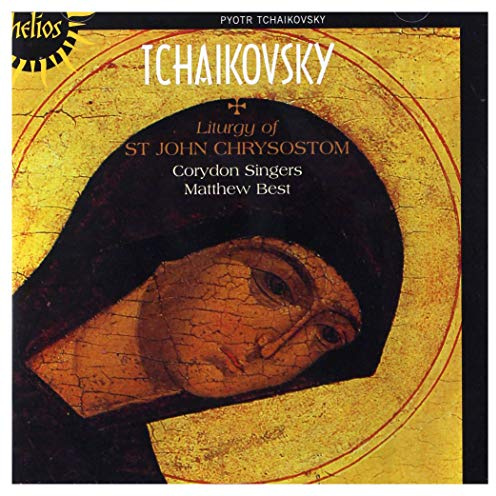 Tchaikovsky: Liturgy of St John Chrysostom