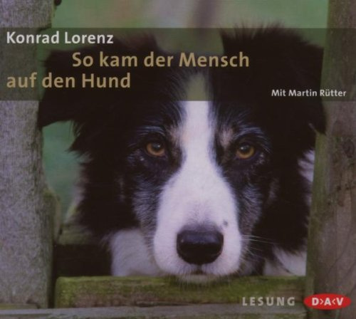 So Kam der Mensch auf Den Hund