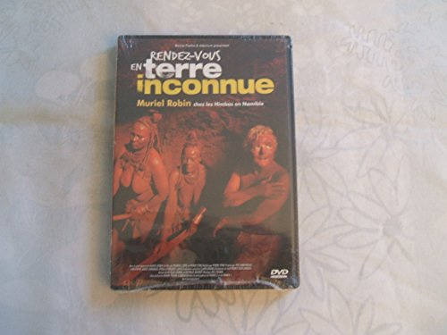 Rendez-vous en terre inconnue, murielle robin chez les himbas en namibie [FR Import]