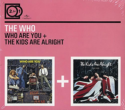 2 For 1: Who Are You / The Kids Are Alright ohne Booklet)