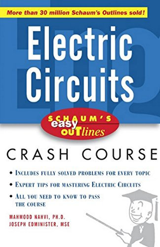 Schaum's Easy Outline of Electric Circuits (Schaum's Easy Outlines) (English Edition)