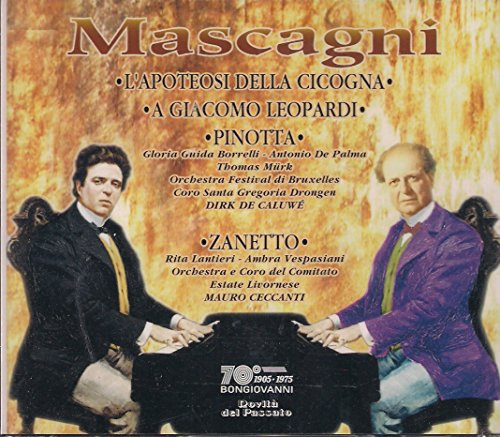 L'apoteosi della cigogna / A Giacomo Leopardi / Pinotta / Zanetto