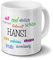 Tasse mit Namen Hansi - Motiv Positive Eigenschaften - Namenstasse, Kaffeebecher, Mug, Becher, Kaffeetasse - Farbe Weiß
