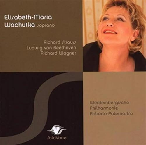 Elisabeth-Maria Wachutka - Soprano: Richard Straus