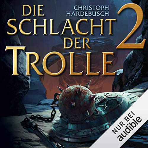 Die Schlacht der Trolle 2