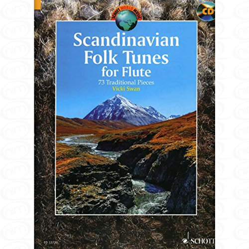 Scandinavian folk tunes - arrangiert für Querflöte - mit CD [Noten/Sheetmusic] aus der Reihe: Schott World Music