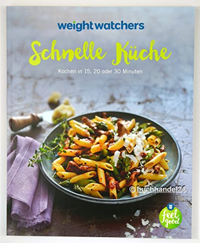 Schnelle Küche von Weight Watchers *NEUES PROGRAMM 2016*